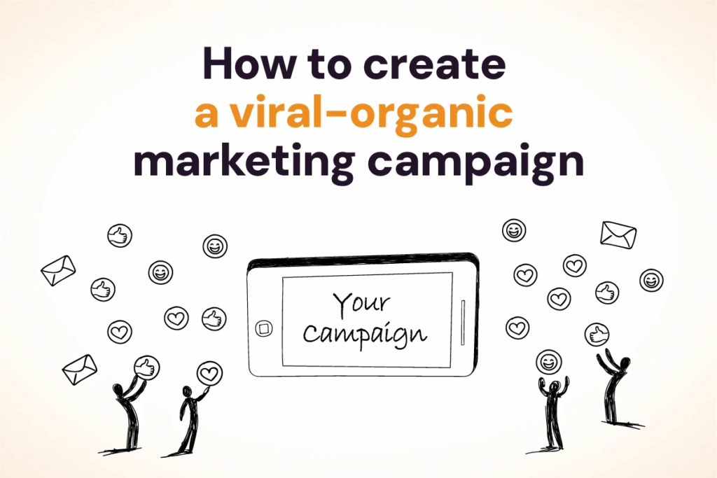 viral marketing campaigns